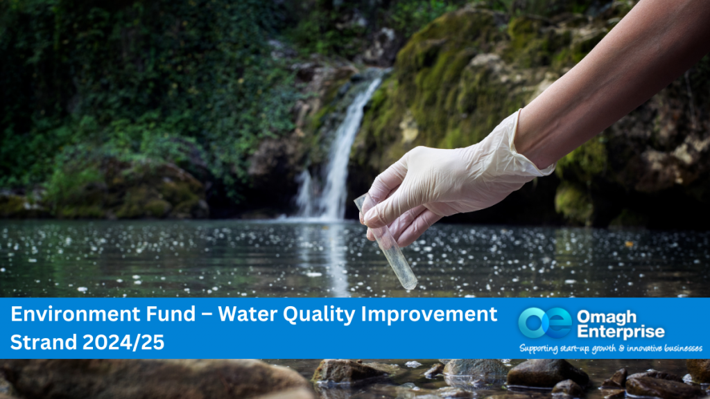 Environment Fund – Water Quality Improvement Strand 2024/25