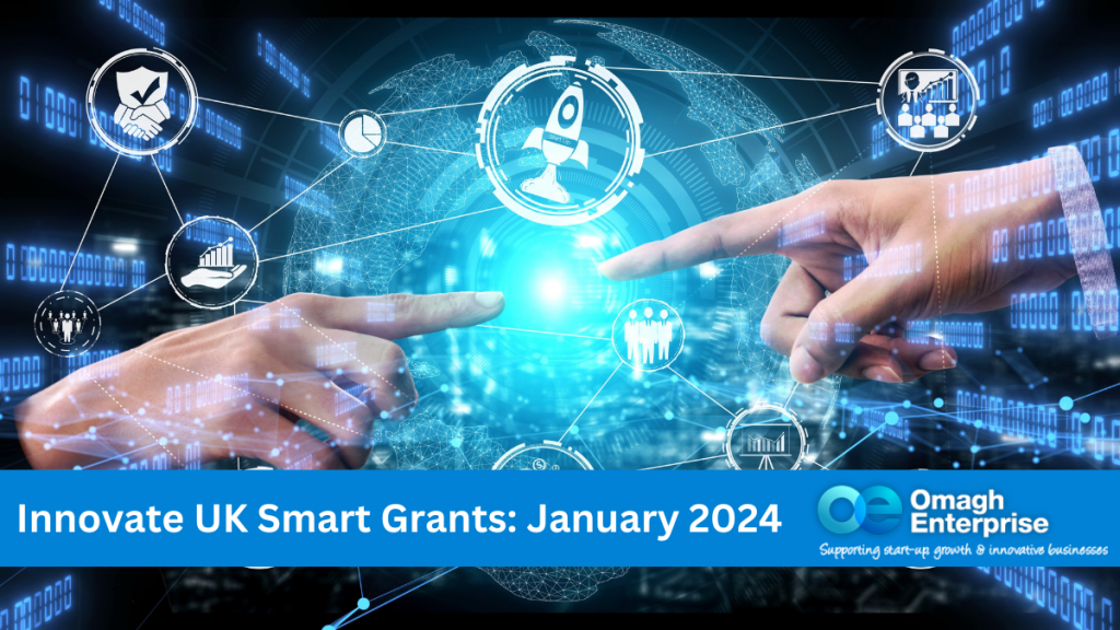 Innovate UK Smart Grants: January 2024
