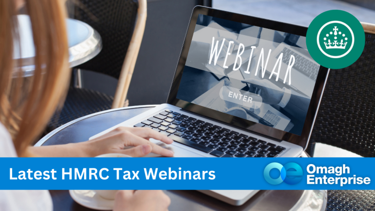 A person is using a laptop at an outdoor café table. The laptop screen displays the word WEBINAR with an ENTER button. The image includes a promotional banner for Latest HMRC Tax Webinars by Omagh Enterprise.